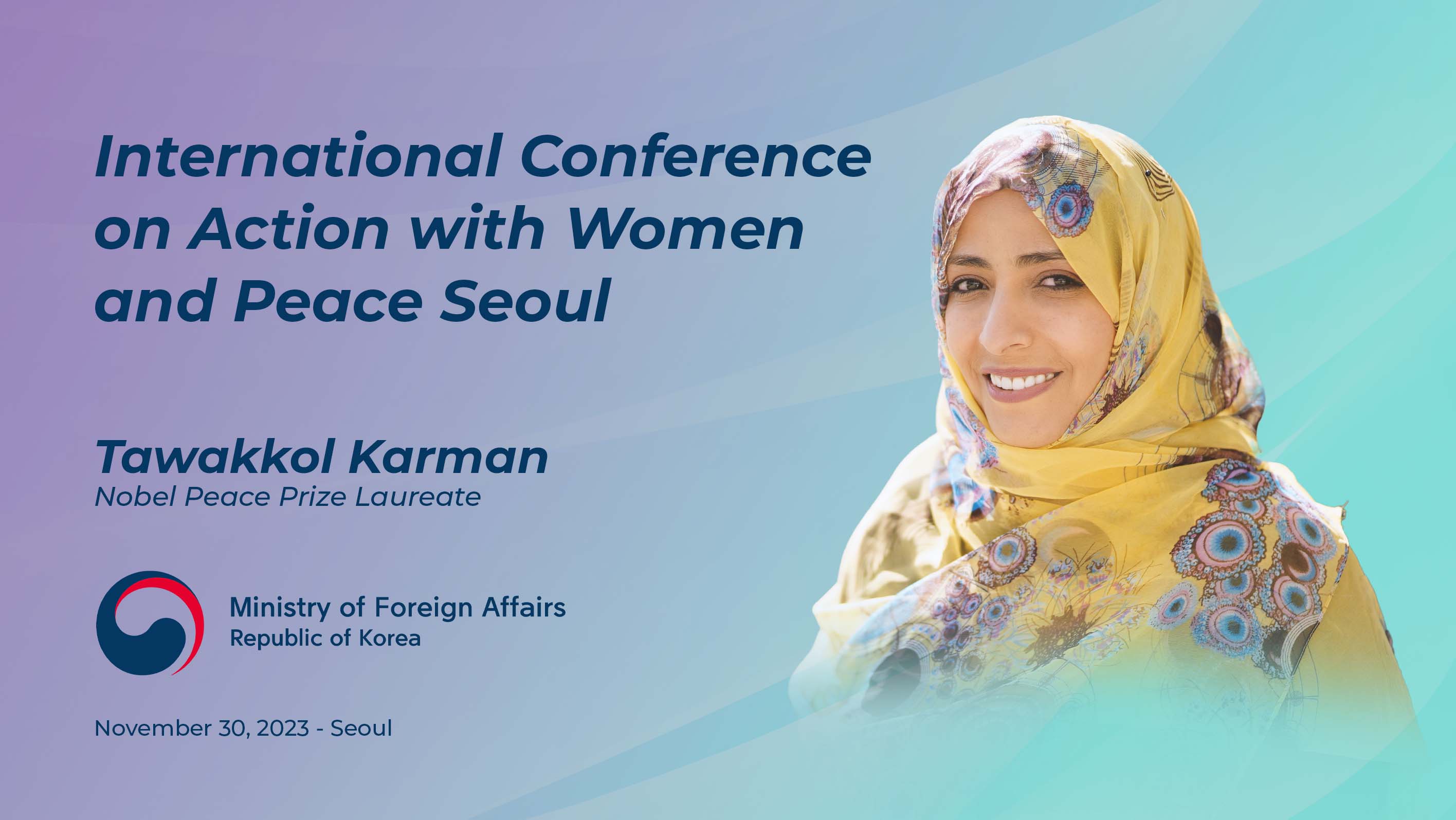 Empowering women for peace: Tawakkol Karman to attend fifth international conference in Seoul